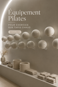 Femme pratiquant le pilates chaud avec un matériel adapté.