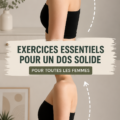 Femme effectuant des exercices pour renforcer son dos à la maison