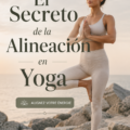 Femme en position de yoga parfaitement alignée, illustrant le concept d'alignement.