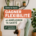 Femme pratiquant des étirements pour améliorer sa flexibilité et sa santé.