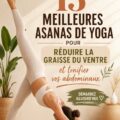 Femme pratiquant le yoga avec des asanas pour un ventre tonique