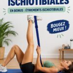 Femme exécutant des exercices d'étirement pour renforcement des ischio-jambiers.