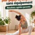 Femme de 40 ans effectuant un étirement au sol, favorisant la souplesse